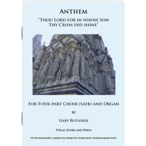 anthem--thou-lord-for-in-whose-son-thy-cross-did-shine-for-satb-choir-and-organ-products_vocal_choral